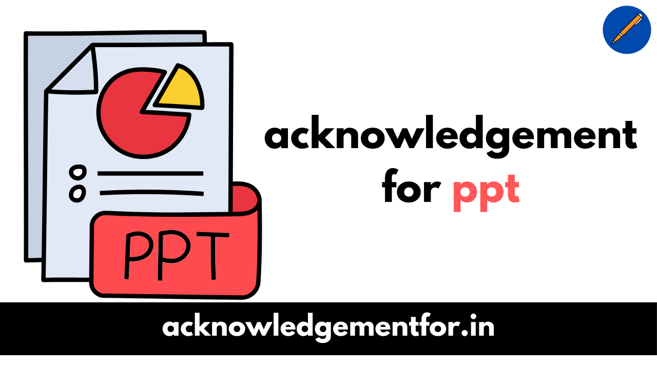 acknowledgement for ppt